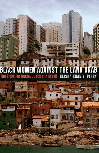 Black Women Against the Land Grab