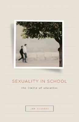 Jen Gilbert - Sexuality in School, Häftad
