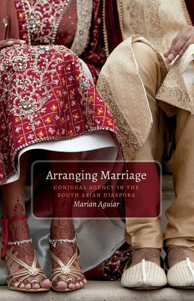 Marian Aguiar - Arranging Marriage, Inbunden