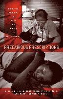 Precarious Prescriptions 1