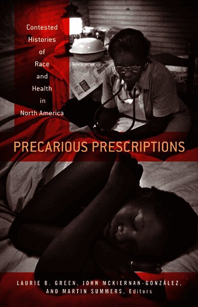 Precarious Prescriptions