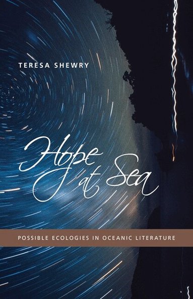 Teresa Shewry - Hope at Sea, Häftad