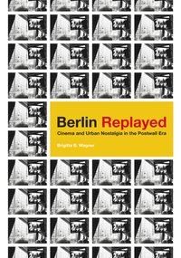 bokomslag Berlin Replayed