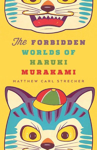 bokomslag Forbidden Worlds of Haruki Murakami