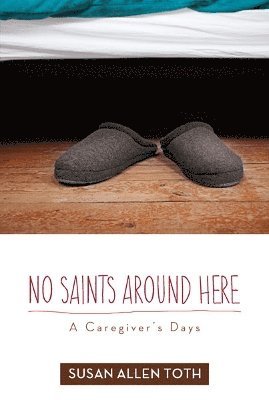 No Saints around Here 1