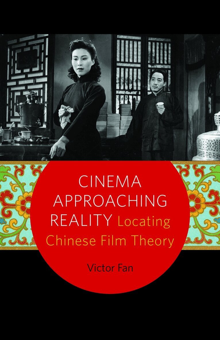 Victor Fan - Cinema Approaching Reality, Häftad