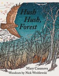 bokomslag Hush Hush, Forest