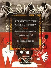 bokomslag Repainting the Walls of Lunda