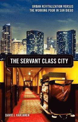 bokomslag The Servant Class City