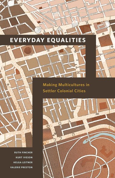 Ruth Fincher, Kurt Iveson, Helga Leitner, Valerie Preston - Everyday Equalities, Inbunden