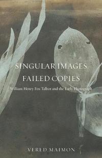 bokomslag Singular Images, Failed Copies