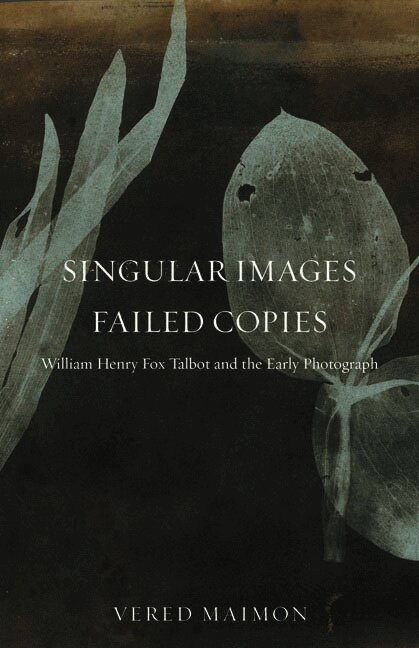 Vered Maimon - Singular Images, Failed Copies, Inbunden