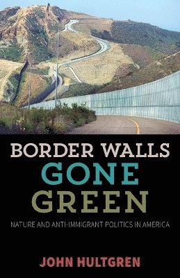 Border Walls Gone Green 1