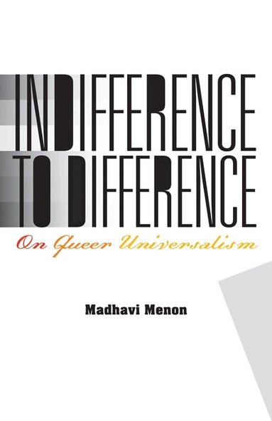 Madhavi Menon - Indifference to Difference, Häftad