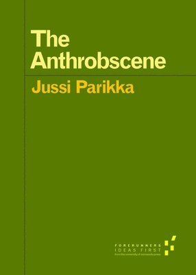 The Anthrobscene 1