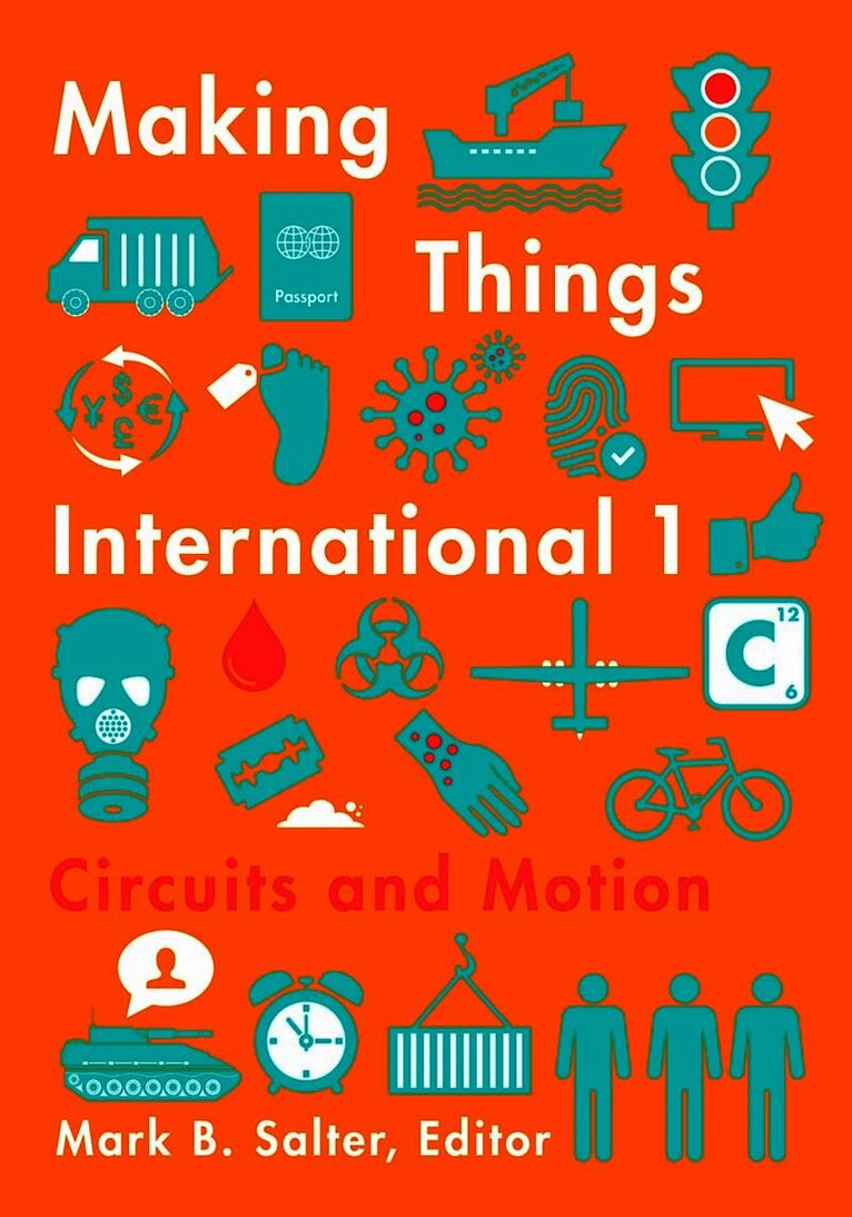 Mark B. Salter - Making Things International 1, Inbunden