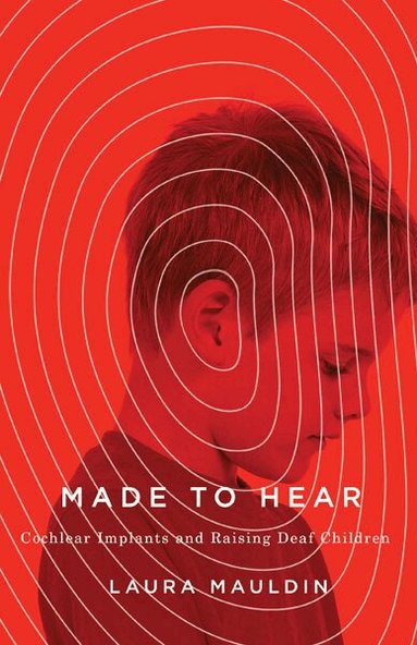 Laura Mauldin - Made to Hear, Häftad