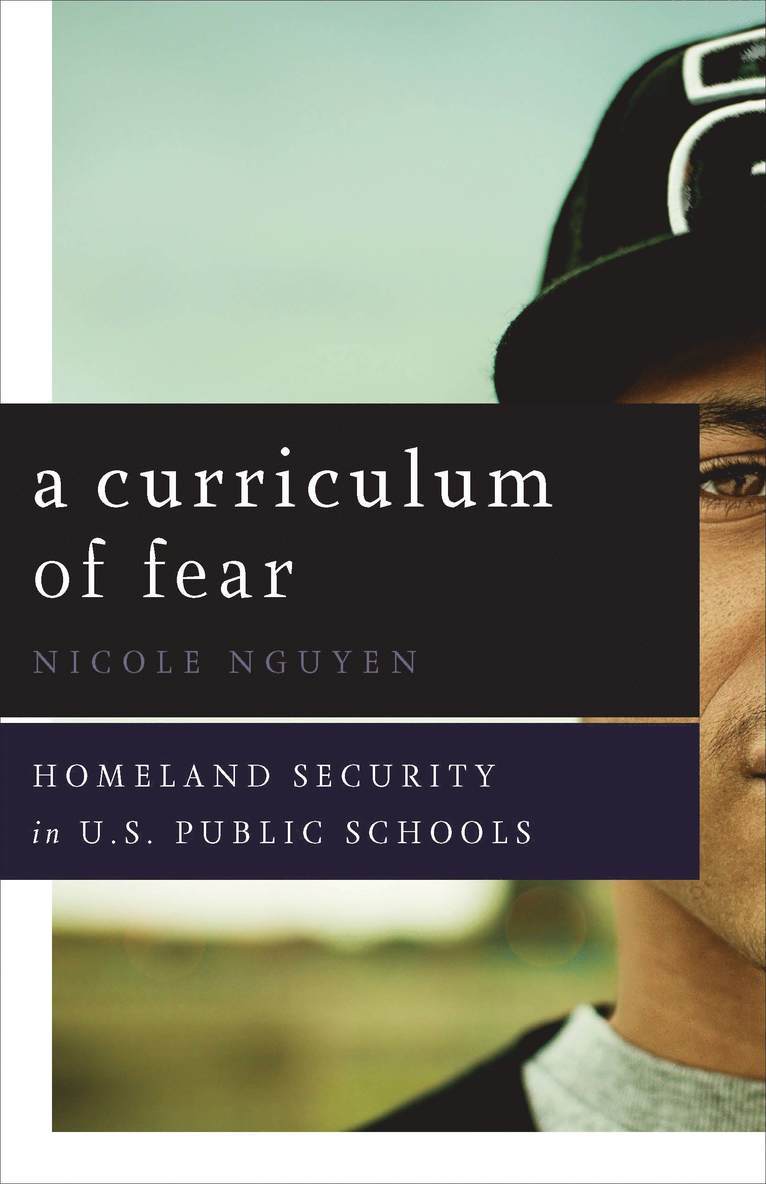 Nicole Nguyen - Curriculum of Fear, Häftad