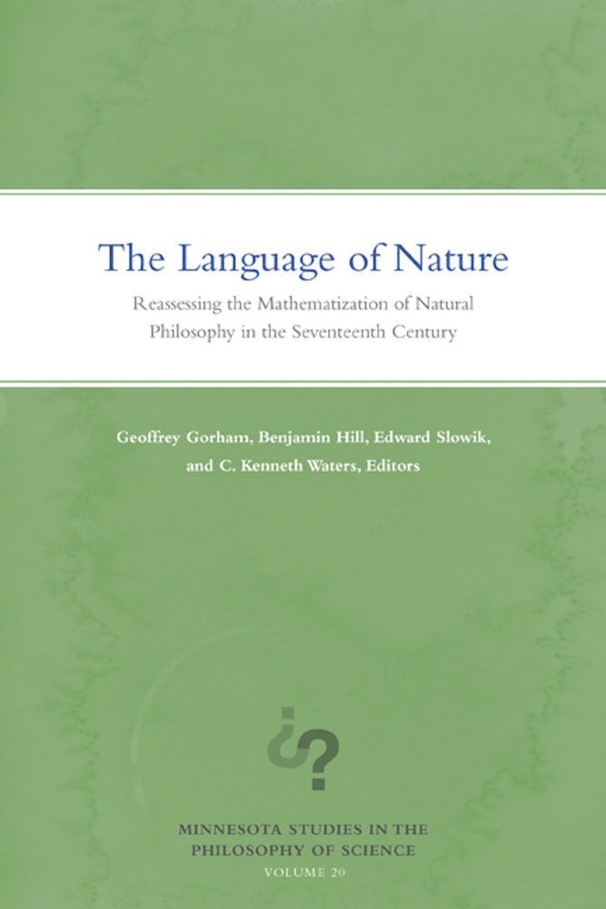 Geoffrey Gorham, Benjamin Hill, Edward Slowik, C. Kenneth Waters - Language of Nature, Häftad