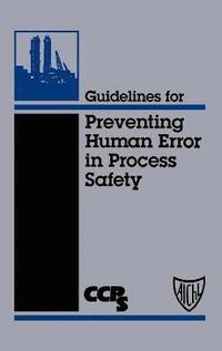 bokomslag Guidelines for Preventing Human Error in Process Safety