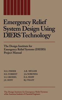bokomslag Emergency Relief System Design Using DIERS Technology