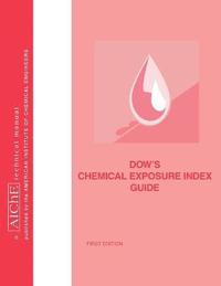 bokomslag Dow's Chemical Exposure Index Guide