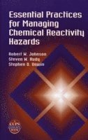 bokomslag Essential Practices for Managing Chemical Reactivity Hazards