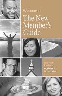 bokomslag The New Member's Guide (Revised) (Revised)