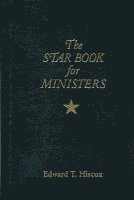 Edward T. Hiscox - The Star Book for Ministers, Inbunden