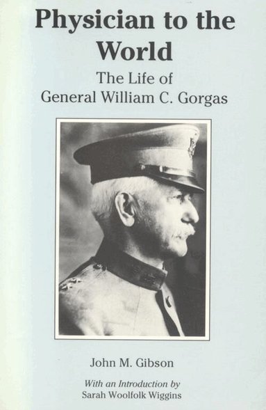 John M. Gibson - Physician to the World, Häftad