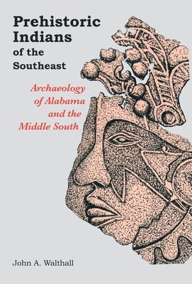 Prehistoric Indians of the South East 1