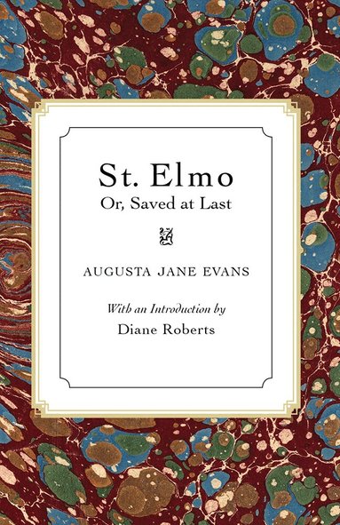 Augusta Jane Evans - St. Elmo, Häftad