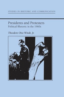 Presidents and Protestors 1