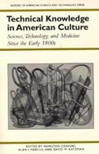 bokomslag Technical Knowledge in American Culture