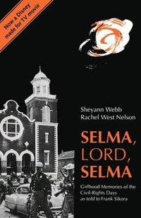 bokomslag Selma, Lord, Selma