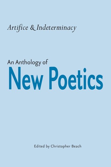 Christopher Beach - Artifice and Indeterminacy, Häftad