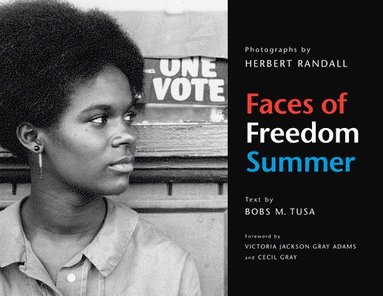 bokomslag Face of Freedom Summer