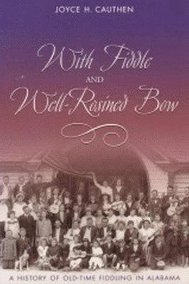 With Fiddle and Well-rosined Bow 1