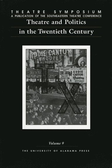 bokomslag Theatre and Politics in the Twentieth Century