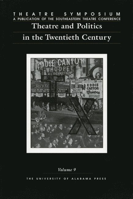 Theatre and Politics in the Twentieth Century 1