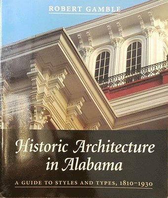 Historic Architecture in Alabama 1