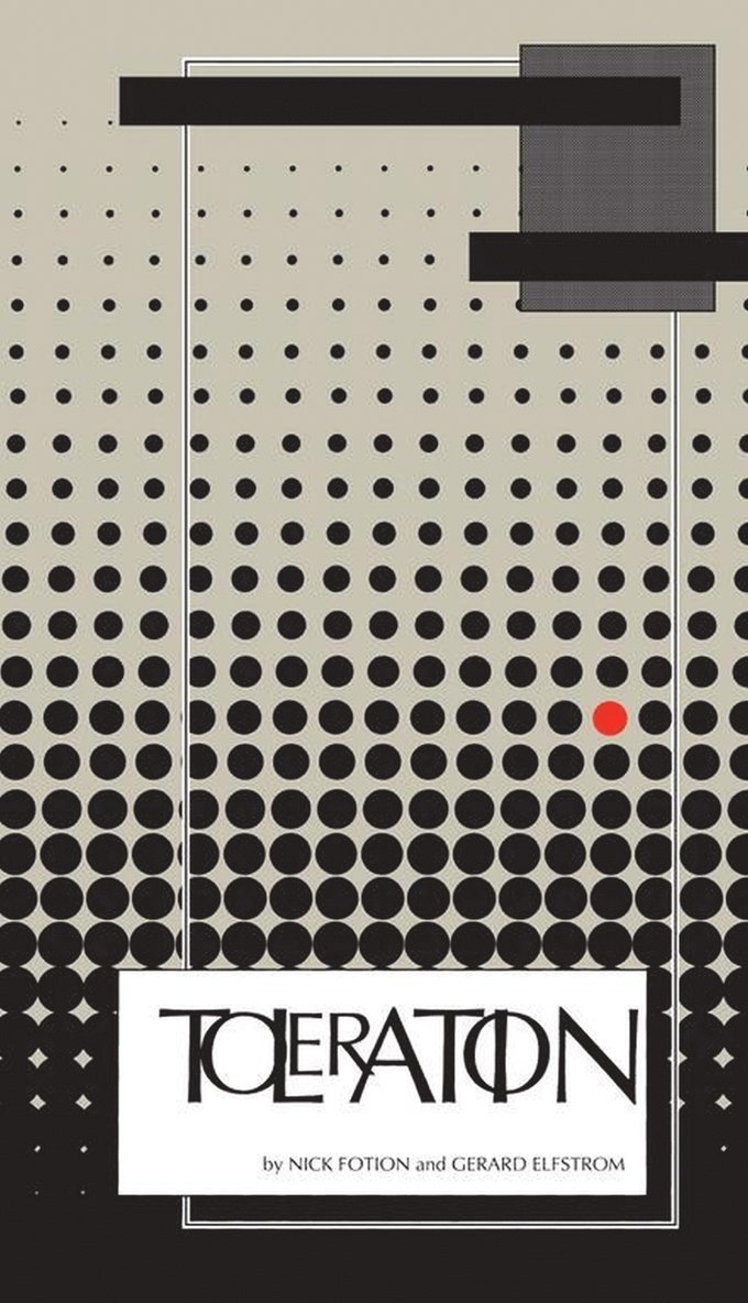 N. Fotion, Gerard Elfstrom, Nicholas G. Fotion - Toleration, Häftad