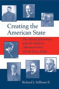 bokomslag Creating the American State