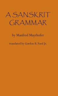 bokomslag A Sanskrit Grammar