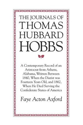 Journals of Thomas H. Hobbs 1