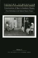 bokomslag Constructions of Race in Southern Theatre