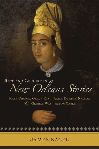 bokomslag Race and Culture in New Orleans Stories