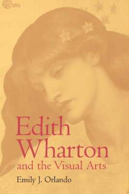 Edith Wharton and the Visual Arts 1