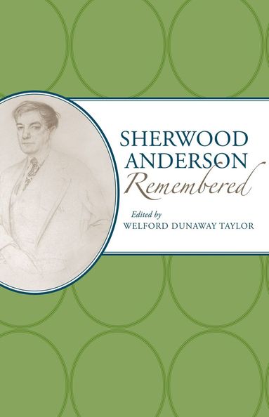 bokomslag Sherwood Anderson Remembered
