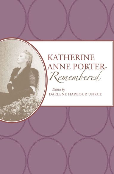 bokomslag Katherine Anne Porter Remembered